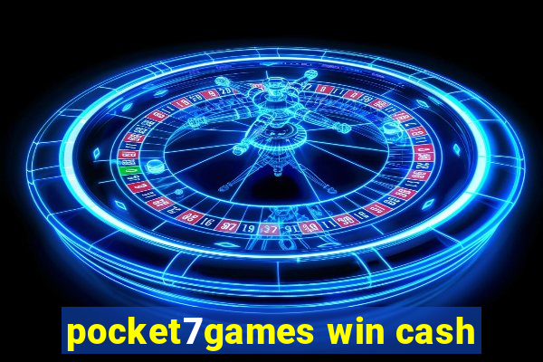 pocket7games win cash