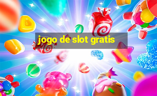 jogo de slot gratis