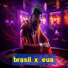 brasil x eua basquete hoje