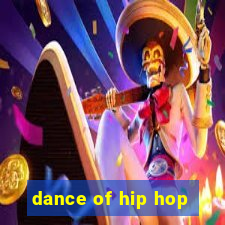 dance of hip hop