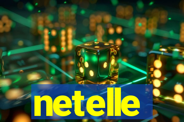 netelle