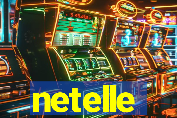 netelle