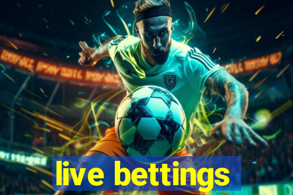 live bettings