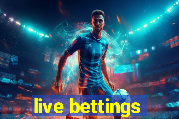 live bettings