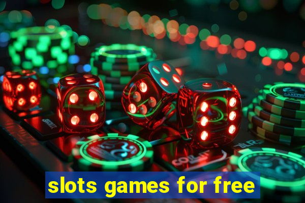 slots games for free