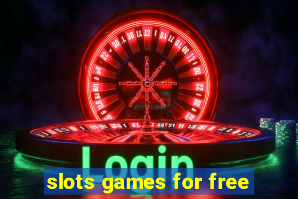 slots games for free