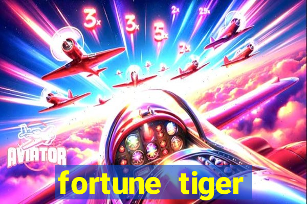 fortune tiger plataforma oficial