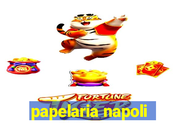 papelaria napoli