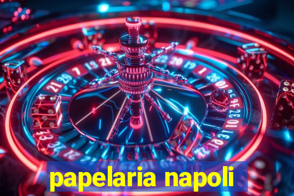 papelaria napoli