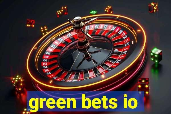 green bets io