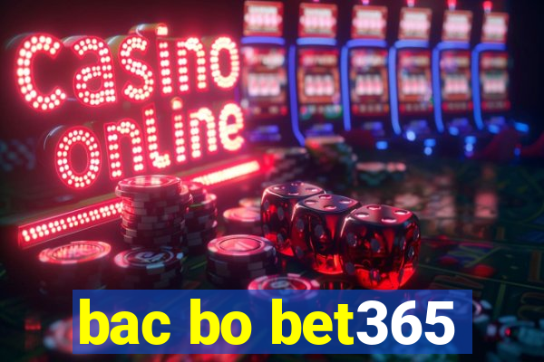 bac bo bet365