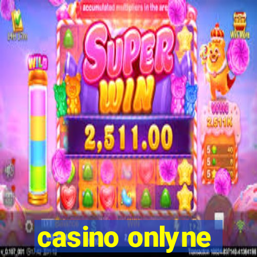 casino onlyne