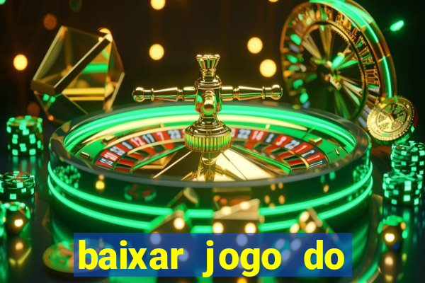 baixar jogo do tigre plataforma nova