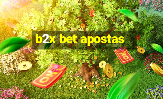 b2x bet apostas