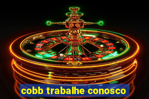 cobb trabalhe conosco