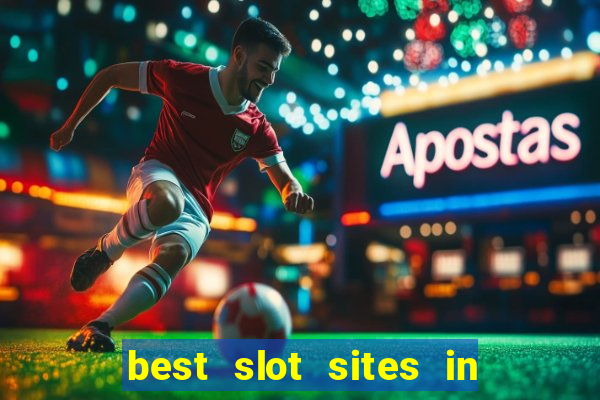 best slot sites in the uk