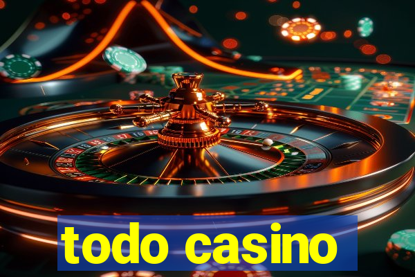 todo casino