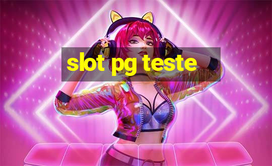 slot pg teste