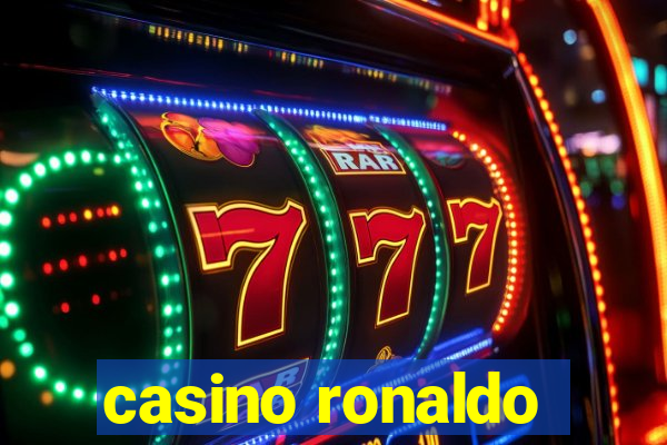 casino ronaldo