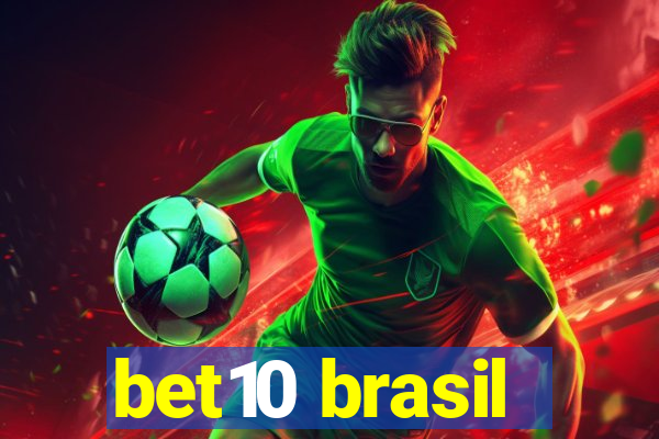 bet10 brasil