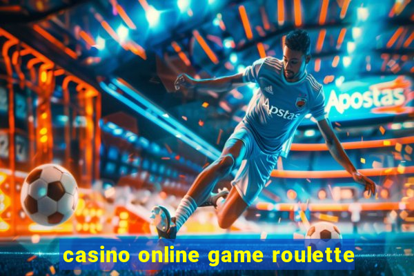 casino online game roulette