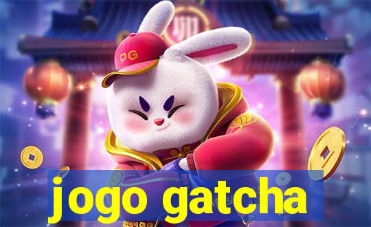 jogo gatcha