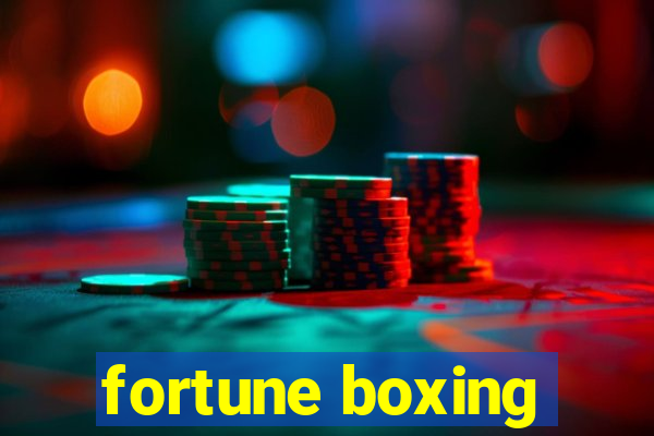 fortune boxing