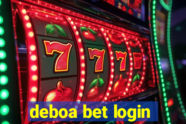 deboa bet login