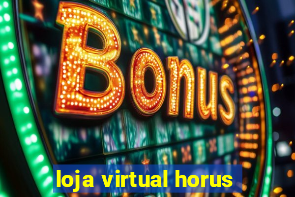 loja virtual horus