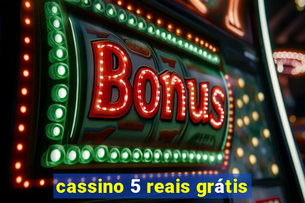 cassino 5 reais grátis