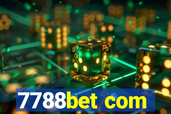 7788bet com