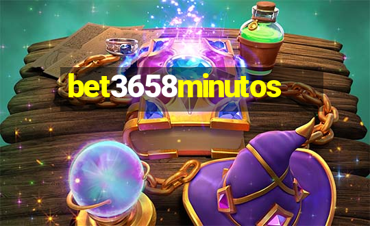 bet3658minutos