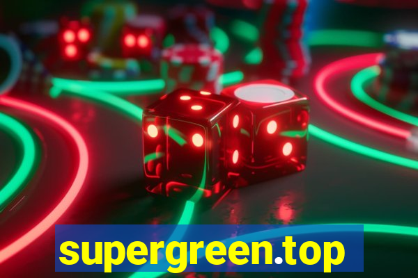 supergreen.top