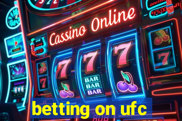 betting on ufc