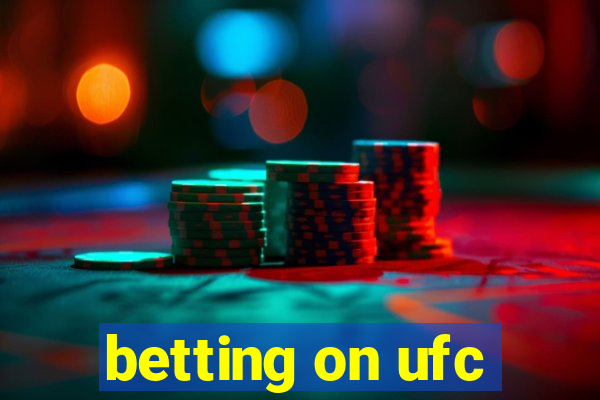 betting on ufc