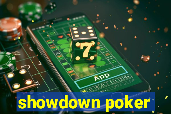 showdown poker