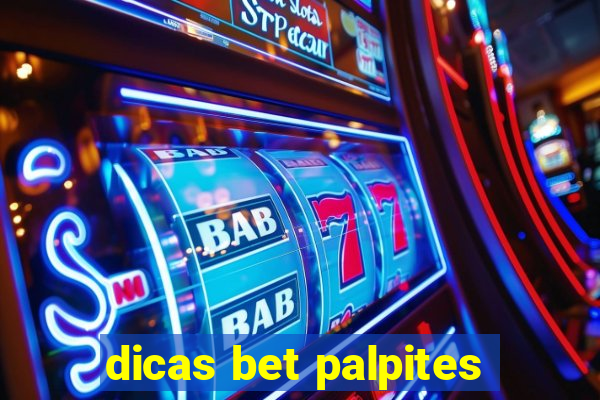 dicas bet palpites