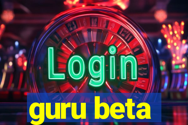 guru beta