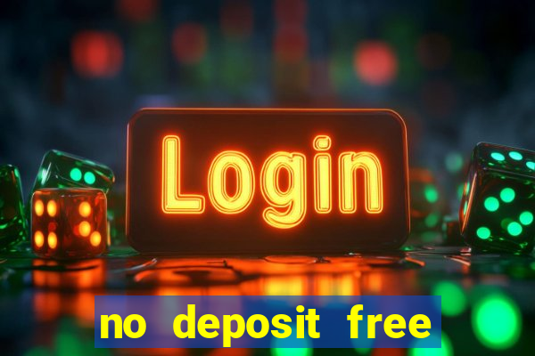 no deposit free online casino