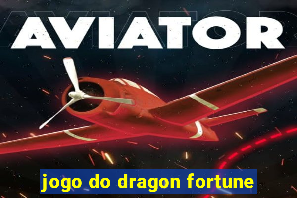 jogo do dragon fortune