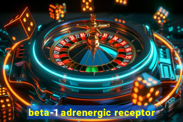 beta-1 adrenergic receptor