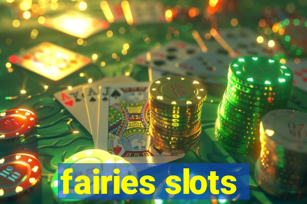 fairies slots