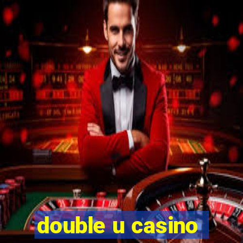 double u casino