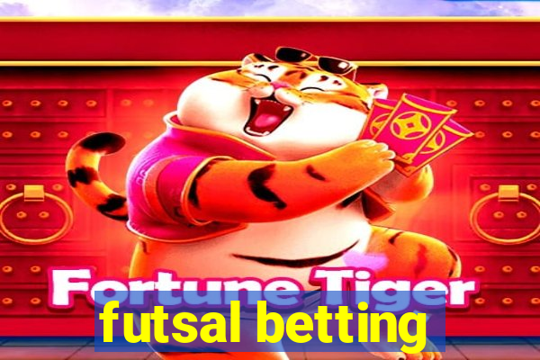 futsal betting