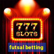 futsal betting