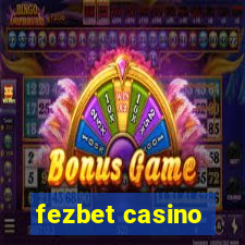 fezbet casino