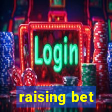 raising bet