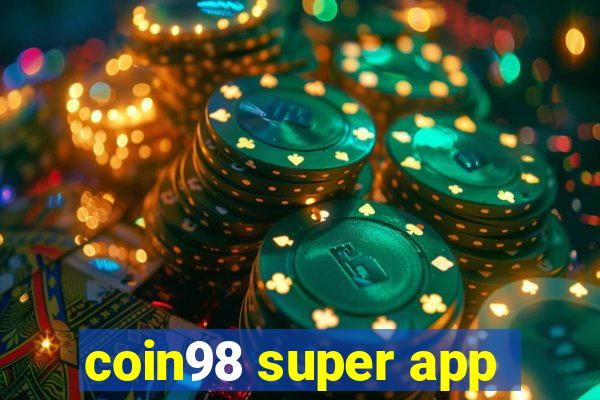 coin98 super app