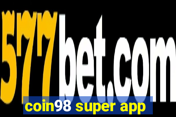 coin98 super app