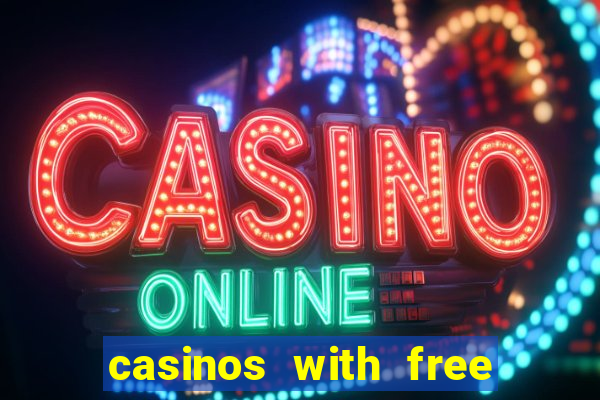 casinos with free bonus no deposit